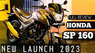 आ गया HONDA SP 160 NEW LAUNCH 2023 New model #fullreview #sp160honda ❤️New Honda Sp 160 full Review