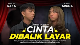 [DRAMA] CINTA DIBALIK LAYAR😈