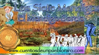 Los siete mendigos (4 de 8). Dia 2. El mendigo sordo.