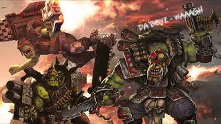 Da Orkz Singin' Waagh!