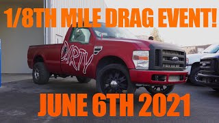 Dirty Diesel Customs Drag Day Coming Up June 6th 2021!