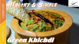 Green #Khichdi Recipe | हरी खिचड़ी #lockdownrecipes #khichdirecipe #greenkhichdirecipe #easyrecipes