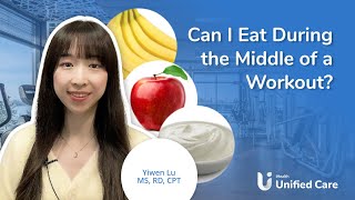 Unified Care - Can I Eat During The Middle Of A Workout?