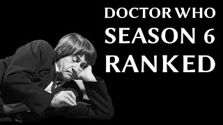 Doctor Who - Season 6 Stories Ranked