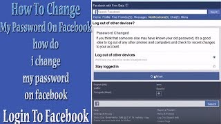 how to change my password on facebook | how do i change my password on facebook | login to facebook