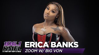 Erica Banks Names Top Buss It Challenges, Wants Nicki Minaj On Song, & Ready To Put Out Next Hit!