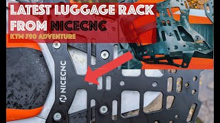 How I Damaged My Luggage Rack: Upgrading to the new NiceCNC version on my KTM 790 Adventure!