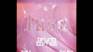 Karol G, Nicki Minaj - Tusa [REMIX-EDIT] (Bruno Torres)