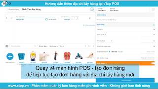 Hướng dẫn thêm địa chỉ lấy hàng tại eTop POS