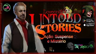 Lovecraft | JOGO TOP DE AÇÃO E MISTÉRIO OFFLINE PARA CELULAR