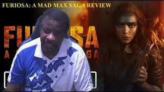 Furiosa: A Mad Max Saga Movie Review