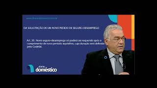 Comentários ao artigo 30 da LC nº 150/2015 - Da Solicitação de um Novo Pedido de Seguro Desemprego