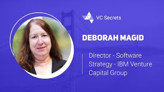 Deborah Magid | VC Secrets