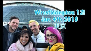 Tokyo Jan 4th 2018 | Shabu-Shabu & Wrestlekingdom 12 !