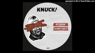 Robiin - Sometimes (Extended Mix)