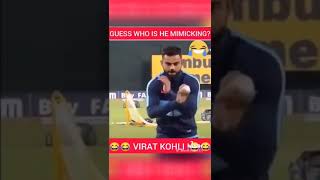 Virat Kohli 😂😂😂 !  | guess who is he mimicking ? | Cricket funny video | watch till end 😂 #Shorts