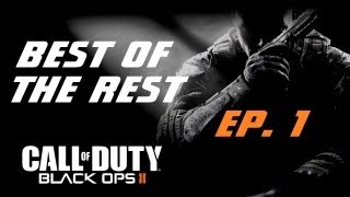 Black Ops 2 Live Commentary Highlights (Ballista MP7 LSAT Chicom) - Best Of The Rest Episode 1