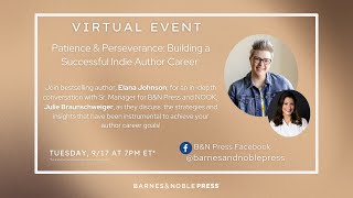 Patience & Perseverance: Building a Successful Indie Author Career with Elana Johnson