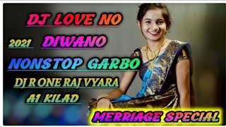 DJ LOVE NO DIWANO ( GORI TU TO KEM NA AAVI) NON-STOP GARBO || DJ R-ONE VYARA FT. A1 DJ KILAD