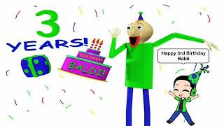 Happy 3rd Birthday Baldi!