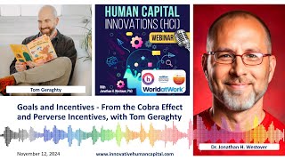 Goals and Incentives - From the Cobra Effect and Perverse Incentives, with Tom Geraghty