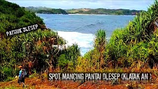 RUTE MANCING PANTAI DLESEP (KLATAK AN ),DAN PATHUK DLESEP BLITAR SELATAN