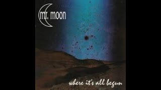 Mr  Moon - Stay The Same