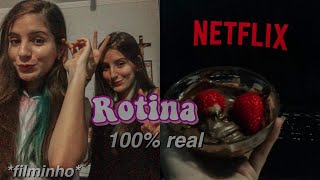 Rotina estilo filminho *filme, Netflix, comida e afins* 💓