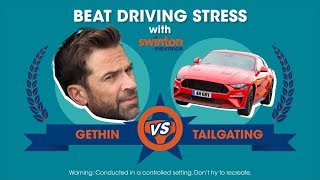 Gethin vs Tailgating | Beat Driving Stress