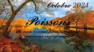 🍂 Poissons ♓🍂 Octobre 2024🍂Un mois crucial pour prendre de nouveaux engagements🍂