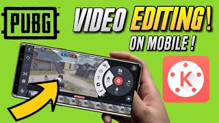 How To Edit Pubg Mobile Video In Kinemaster In Hindi // Best trick ...