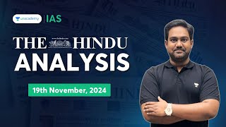 The Hindu Newspaper Analysis LIVE | 19th November | UPSC Current Affairs Today | Chethan N