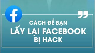 Cách lấy lại tài khoản facebook bị hack thay đổi thông tin lạ chỉ trong 30s mới nhất | #mokhoafb