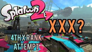 Splatoon 2 - 4 X Ranks Attempt