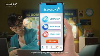 Traveloka Du Lịch 3 Trong 1 cùng Ngô Kiến Huy