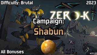 Zero-K | All Bonuses, Difficulty: Brutal, Campaign: Shabun