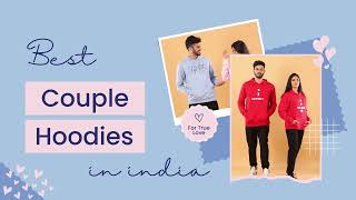 Best Couple Hoodies In India