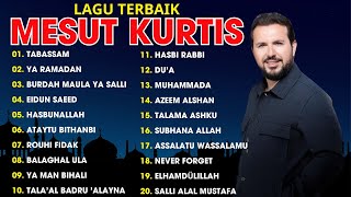 Mesut Kurtis Lagu Terbaik 2024 🎶 Tabassam, Eidun Saeed, dan Koleksi Hits Islami Sepanjang Masa