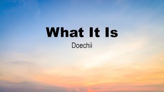 What It Is (solo version) | Doechii | Moonlight | Lyrics