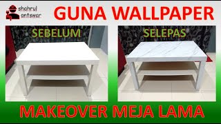 makeover meja guna wallpaper | mudah jimat cantik