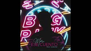 Mora - Ese Cuento