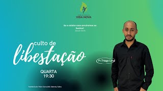 Culto De Libertação  | 19 30h (31/07/2024)