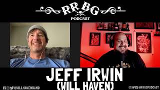 EP316 - Jeff Irwin (Will Haven)