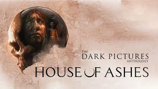 House of Ashes Part 3