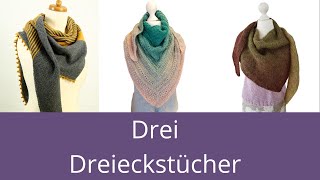 3 Dreieckstücher die schwieriger aussehen, als sie sind