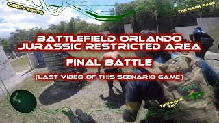 Battlefield Orlando Jurassic Restricted Area- Final Battle/Last Video