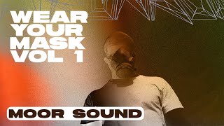 Wear Your Mask Vol 1 — Moor Sound 🇬🇭 — ft. Jay Cliff, Twitch4eva, Zinoleesky, Kiddblack, whoisakin