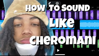 How to sound like CHEROMANI on BANDLAB (2022)