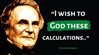 Prime Excerpt From Charles Babbage | English mathematician | English polymath, philosopher, inventor