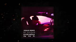 By Индия - everybody (JODLEX Radio Remix)